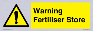Warning Fertiliser Store